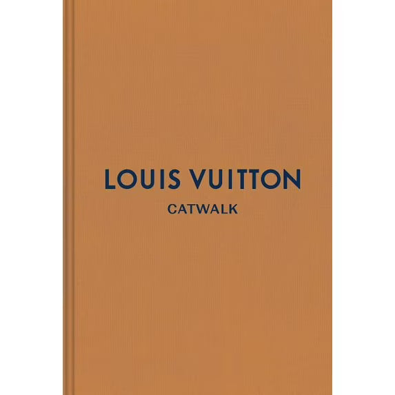 Louis Vuitton: The Complete Fashion Collections